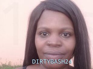 DIRTYBASH24