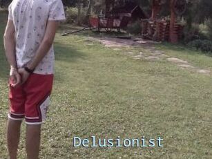 Delusionist