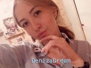 DenizaDream