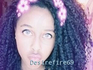 Desirefire69