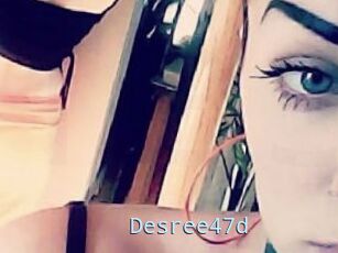 Desree47d