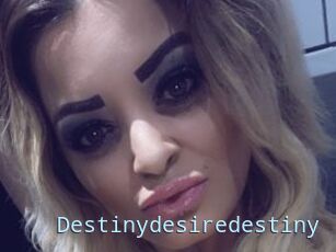 Destinydesiredestiny