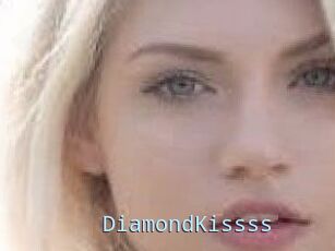 DiamondKissss