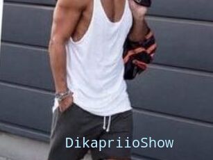 DikapriioShow