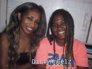 DirtyAnGelz