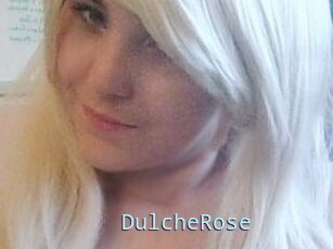 DulcheRose