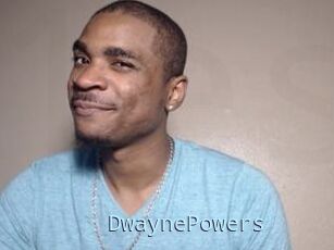 DwaynePowers