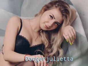 Dangerjulietta