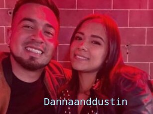 Dannaanddustin