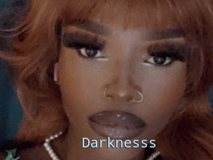 Darknesss
