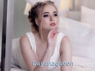 Dayanaqueen