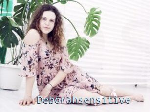 Deborahsensitive