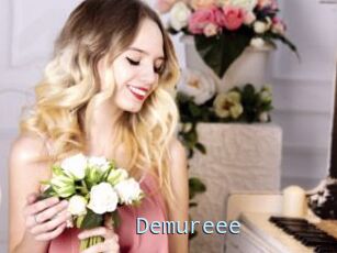 Demureee