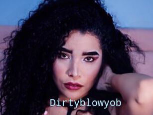 Dirtyblowyob