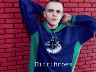 Ditrihroes