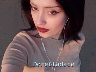 Dorettadace