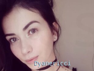 Dyanericci