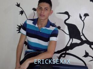 ERICKSEXXX