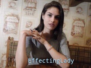 EffectingLady