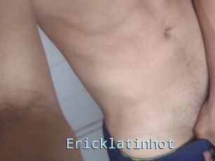 Ericklatinhot