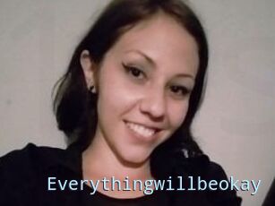 Everythingwillbeokay