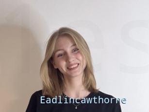 Eadlincawthorne