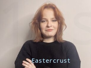 Eastercrust