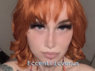 Eccentricvenus