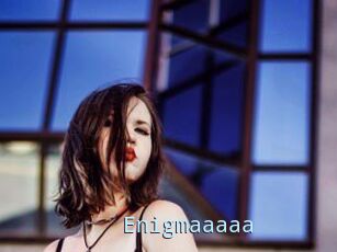Enigmaaaaa