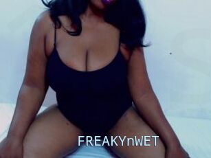 FREAKYnWET