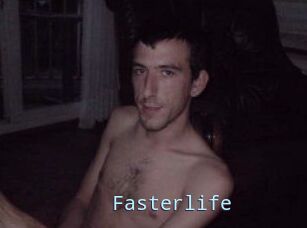 Fasterlife