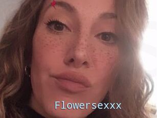 Flowersexxx