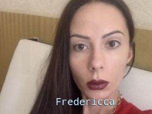 Fredericca