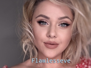 Flawlesseve