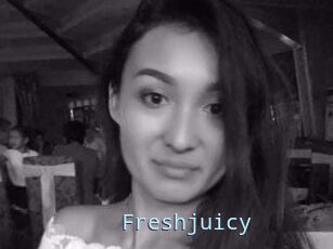 Freshjuicy