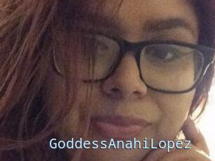 GoddessAnahiLopez