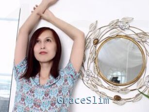 GraceSlim