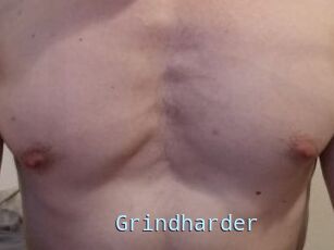 Grindharder