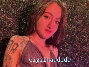 Gigiihaadidd