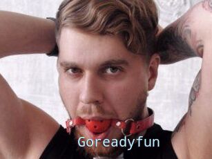 Goreadyfun