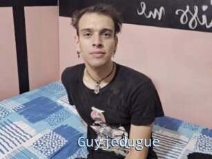 Guyjedugue