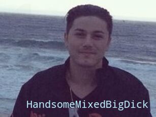 HandsomeMixedBigDick