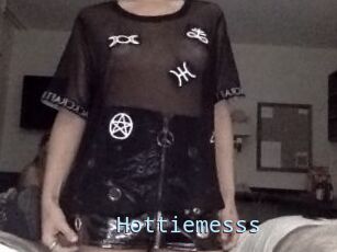 Hottiemesss