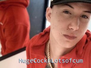 HugeCocknLotsofcum
