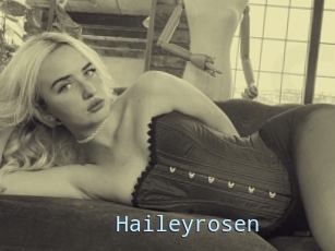Haileyrosen