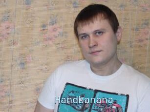 Handbanana