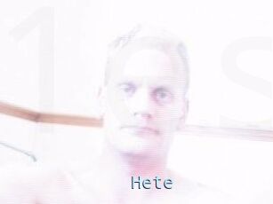 Hete