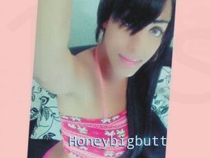 Honeybigbutt