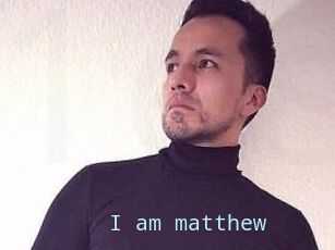 I_am_matthew