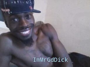 ImMrGdDick